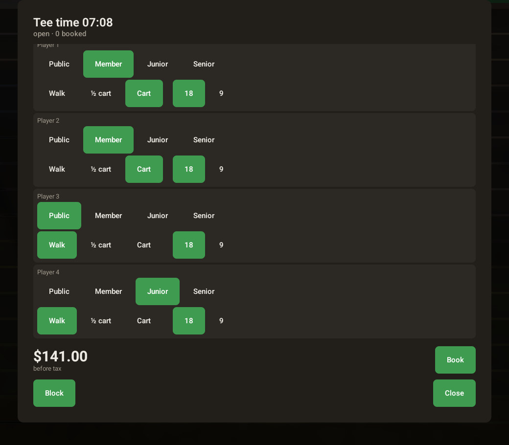 A tee time dialog for 07:08 with four players, each set to a player type, walking or riding, and eighteen or nine holes, totalling one hundred and forty-one dollars before tax
