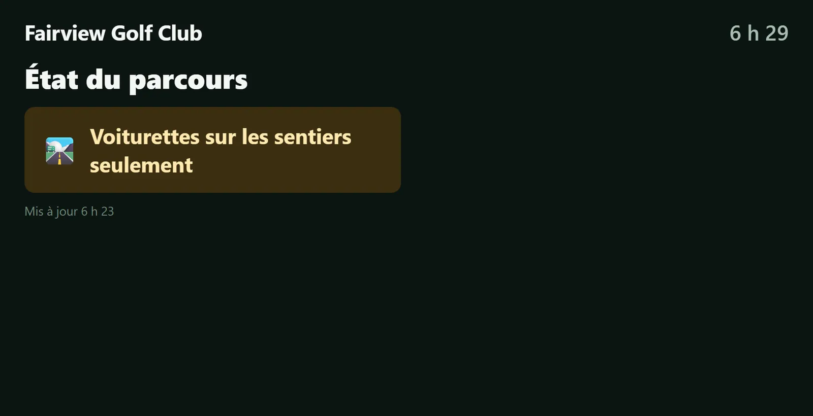 Course conditions on the TV, French turn